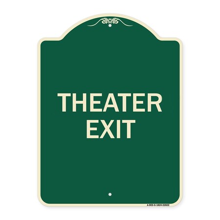 Signmission Designer Series Sign Theater Exit, Green & Tan Heavy-Gauge Aluminum Sign, 18" L, 24" H, G-1824-22822 A-DES-G-1824-22822